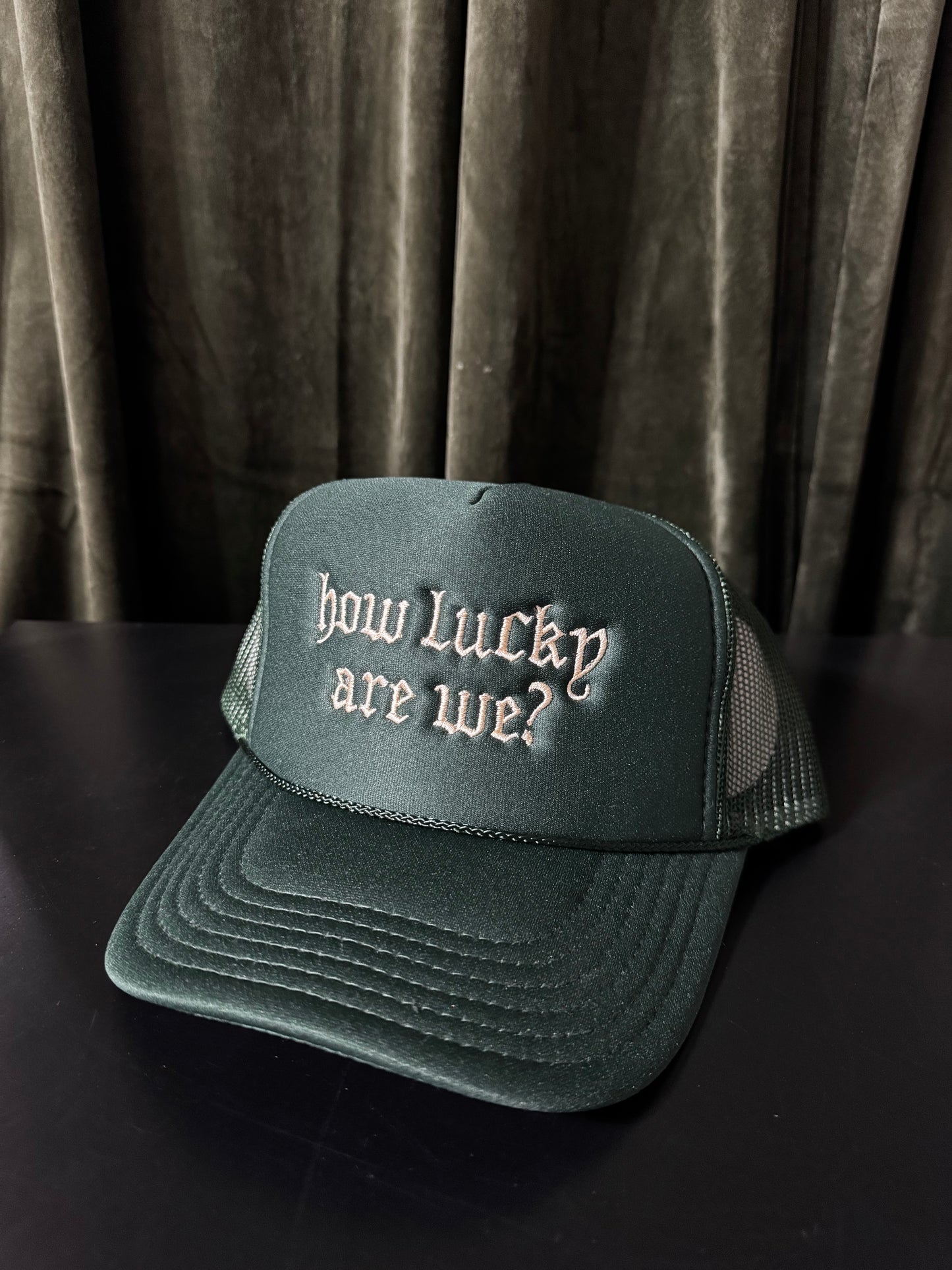 HOW LUCKY ARE WE?